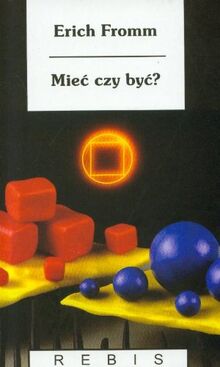 Miec czy byc