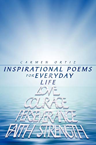 Inspirational poems for everyday life