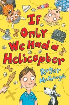 If Only We Had a Helicopter (4u2read): 1