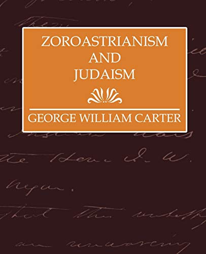 Zoroastrianism and Judaism (World Worships)