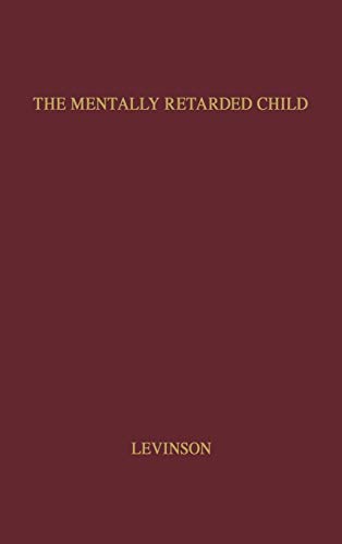 The Mentally Retarded Child