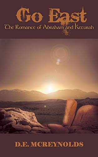 Go East: The Romance of Abraham and Keturah