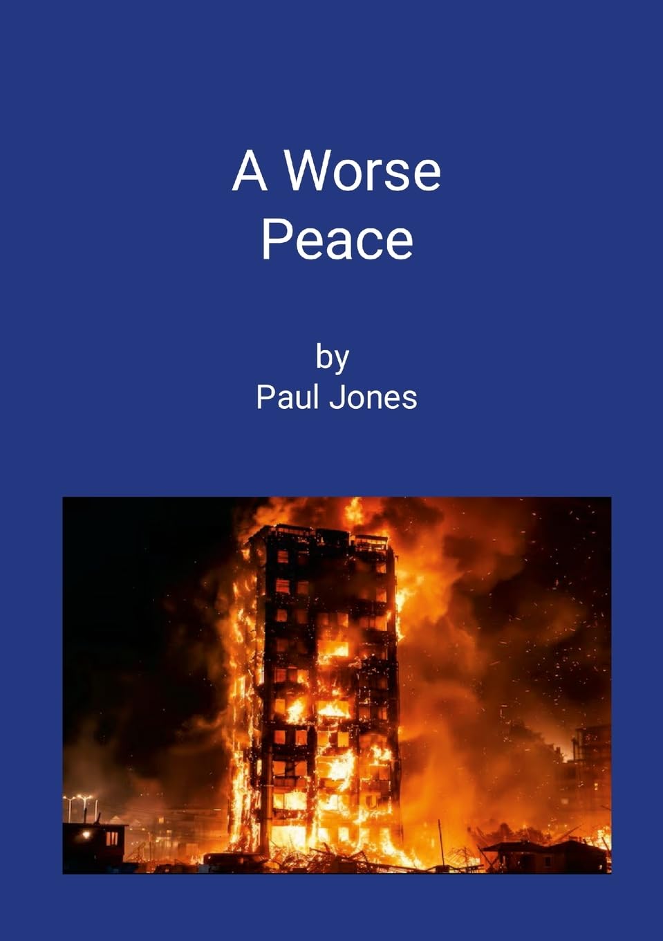 A Worse Peace
