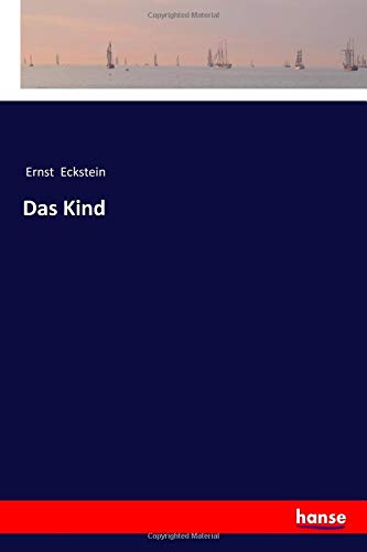 Das Kind