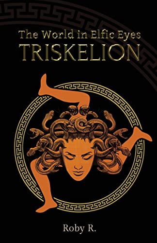 The World in Elfic Eyes - Triskelion