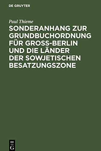 Sonderanhang zur Grundbuchordnung für Groß-Berlin und die Länder der sowjetischen Besatzungszone