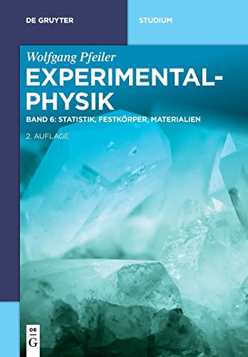 Statistik, Festkörper, Materialien (De Gruyter Studium)