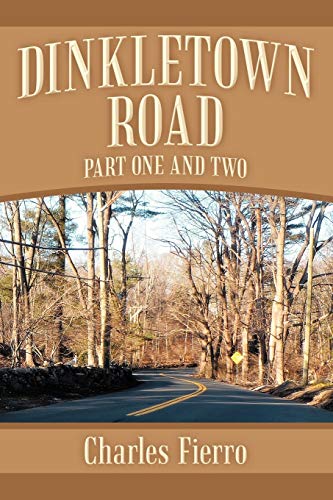 Dinkletown Road: Part One and Two