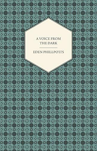 A Voice from the Dark