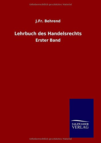 Lehrbuch des Handelsrechts: Erster Band
