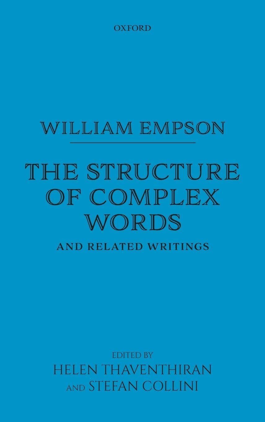 William Empson, The Structure Of Complex Words