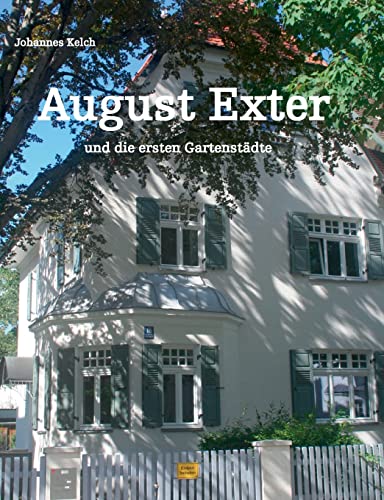 August Exter und die ersten Gartenstädte: DE