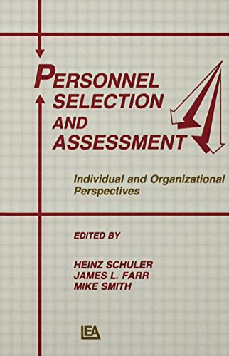 Personnel Selection and Assessment: Individual and Organizational Perspectives (Series in Applied Psychology)