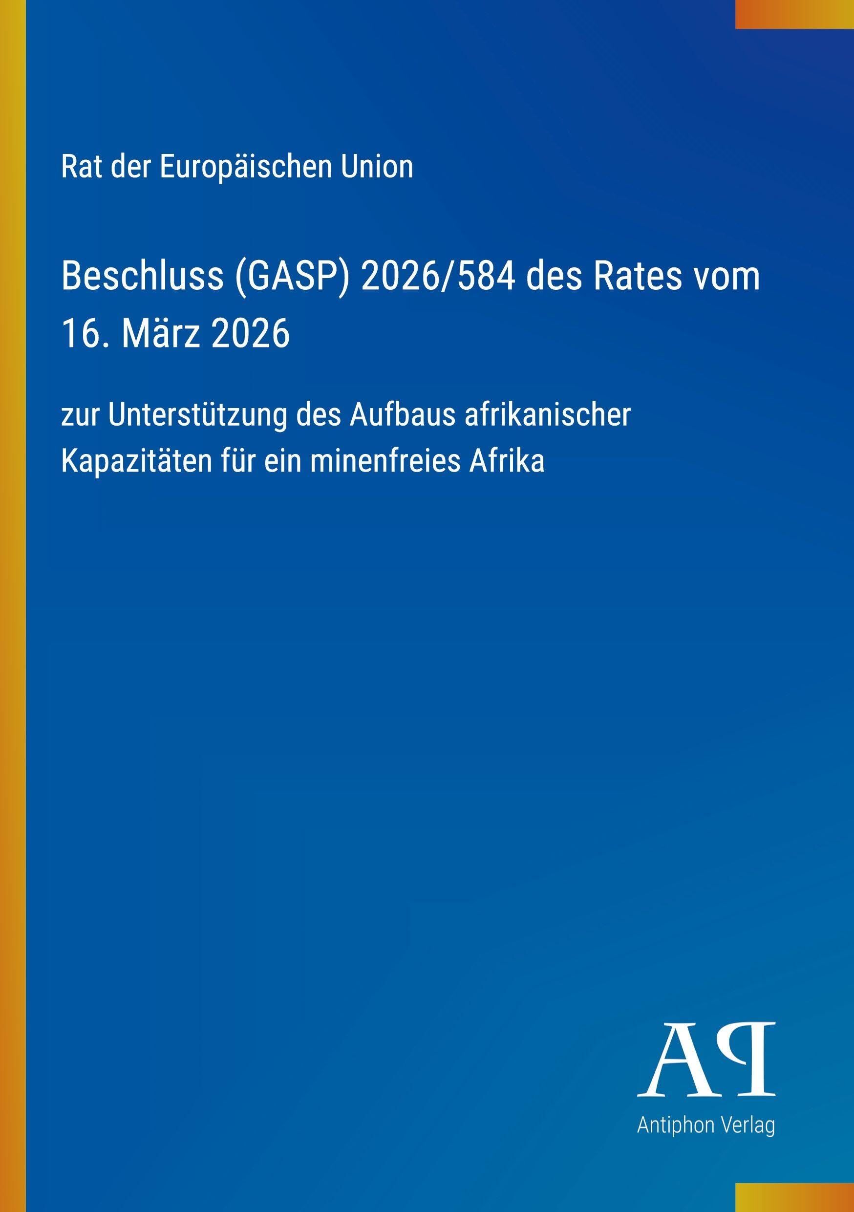 Beschluss (GASP) 2026/584 des Rates vom 16. März 2026