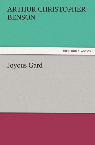 Joyous Gard (TREDITION CLASSICS)