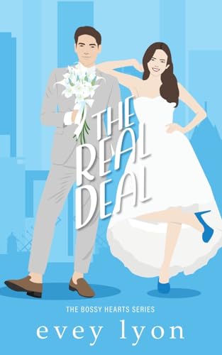 The Real Deal: A Marriage of Convenience Romance (Bossy Hearts, Band 4)