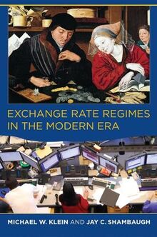 Exchange Rate Regimes in the Modern Era (Mit Press)