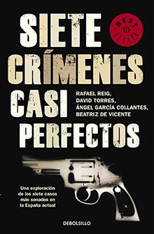 Siete crímenes casi perfectos (BEST SELLER, Band 26200)