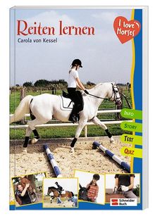 I love horses. Reiten lernen. Info, Story, Test, Quiz