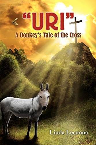URI: A Donkey's Tale of the Cross