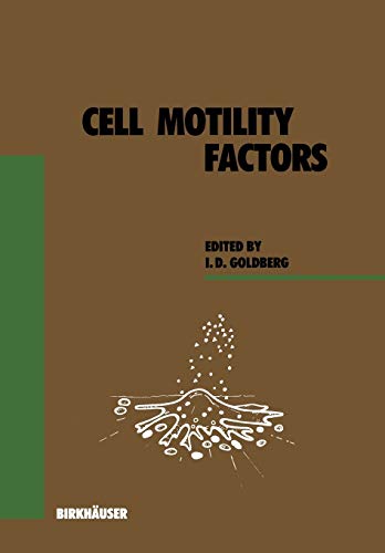 Cell Motility Factors (Experientia Supplementum, Band 59)