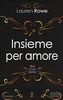 Insieme per amore. The Club series (Anagramma)