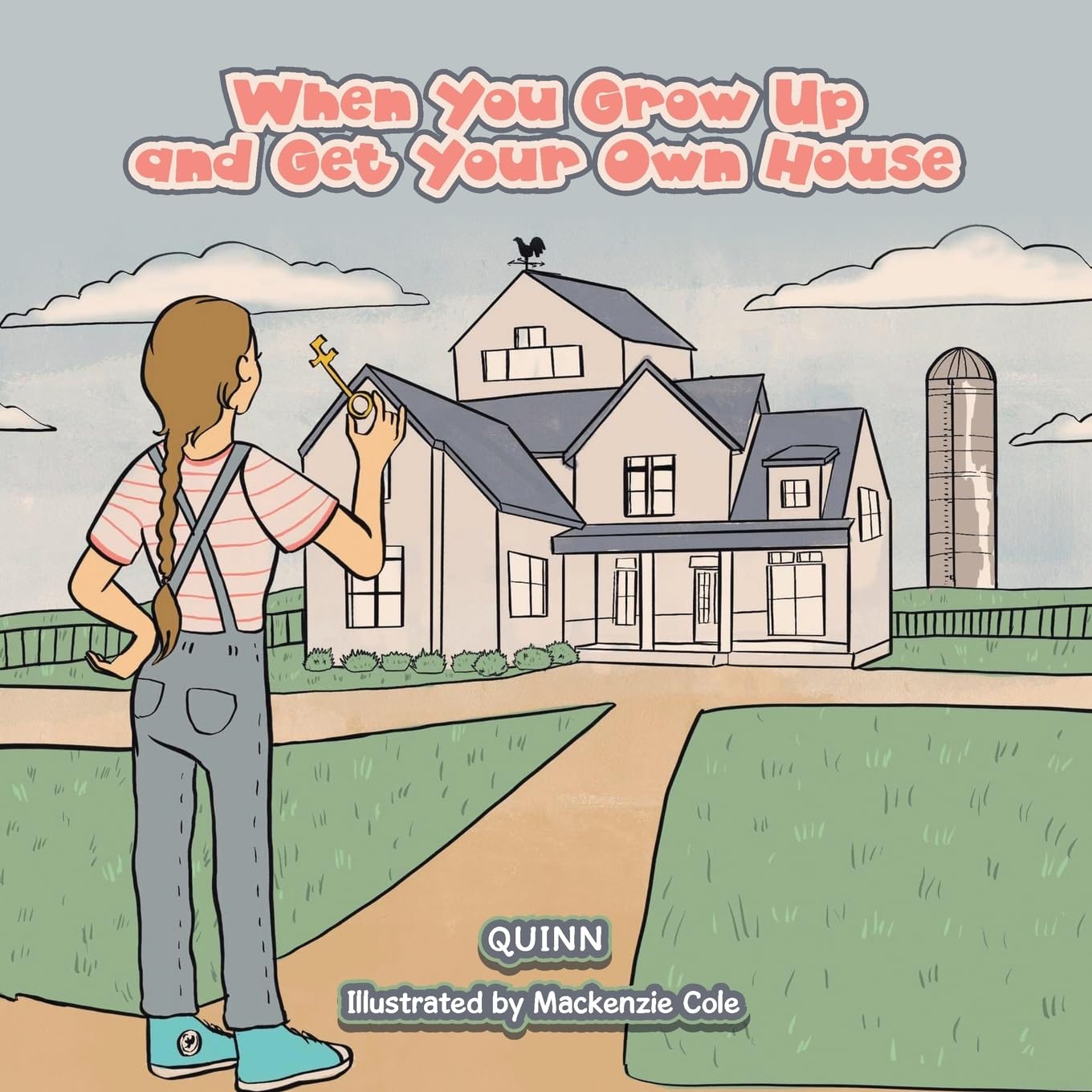 When You Grow Up and Get Your Own House