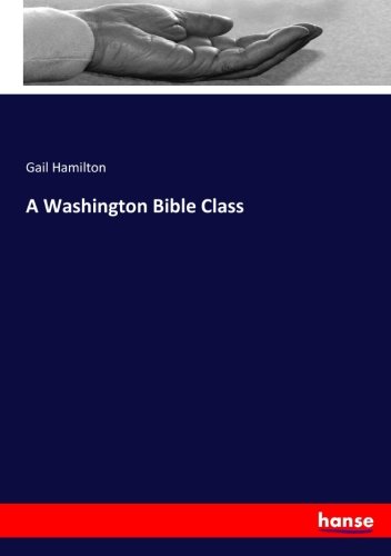 A Washington Bible Class