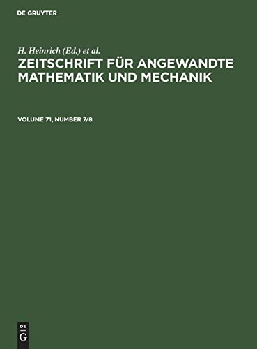 Zeitschrift für Angewandte Mathematik und Mechanik. Volume 71, Number 7/8