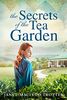 The Secrets of the Tea Garden (The India Tea, Band 4)