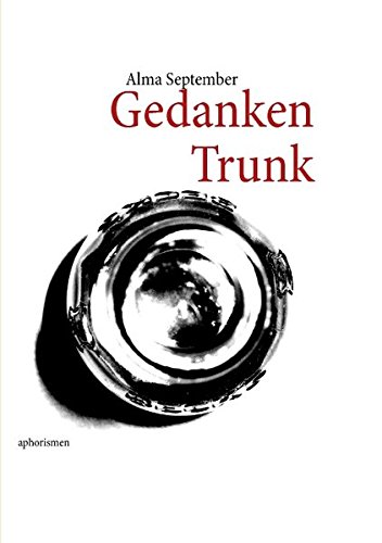 Gedanken: Trunk