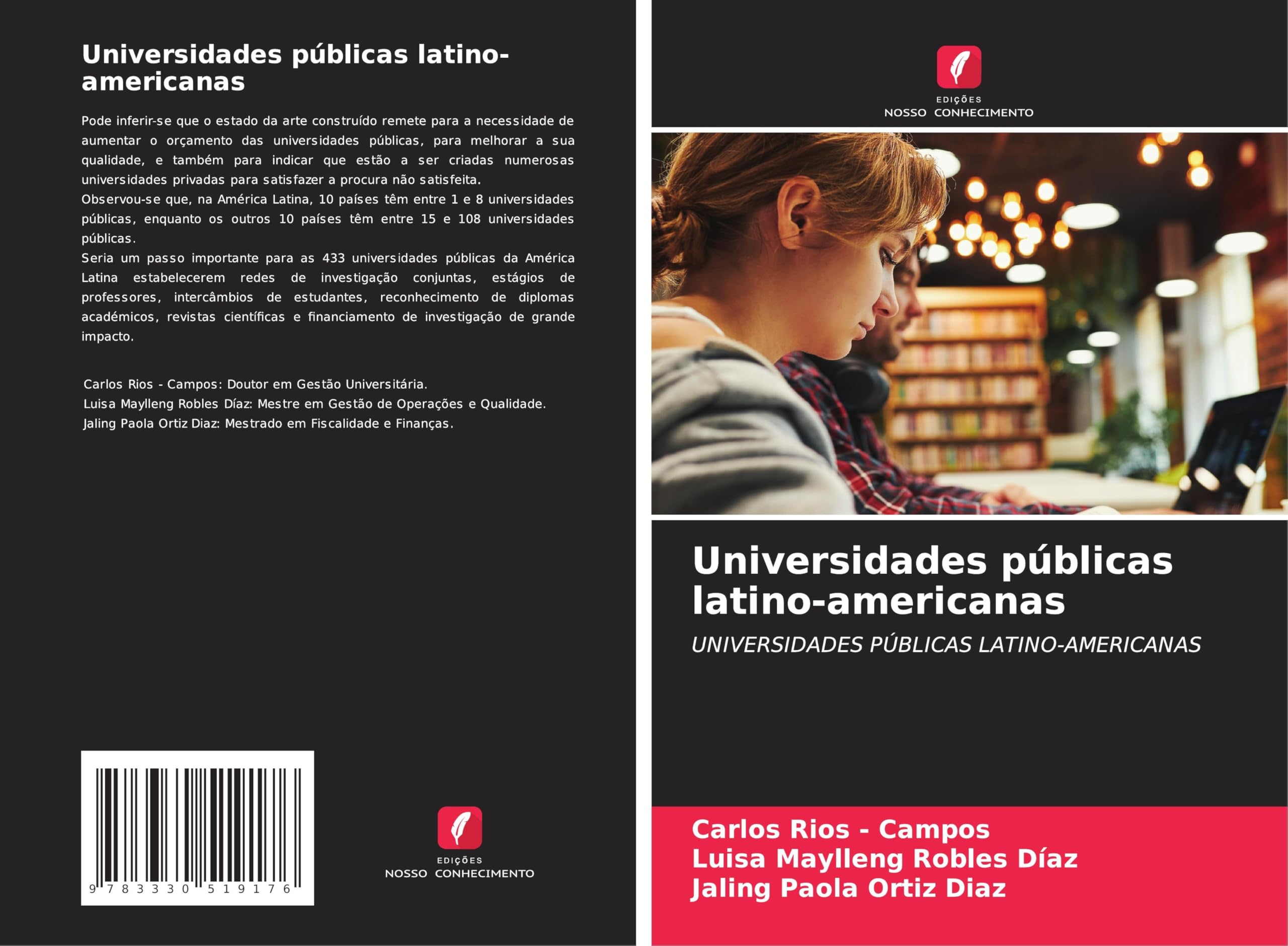 Universidades públicas latino-americanas: UNIVERSIDADES PÚBLICAS LATINO-AMERICANAS