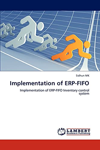 Implementation of ERP-FIFO: Implementation of ERP-FIFO Inventory control system