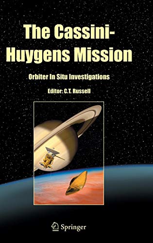 The Cassini-Huygens Mission: Orbiter In Situ Investigations Volume 2