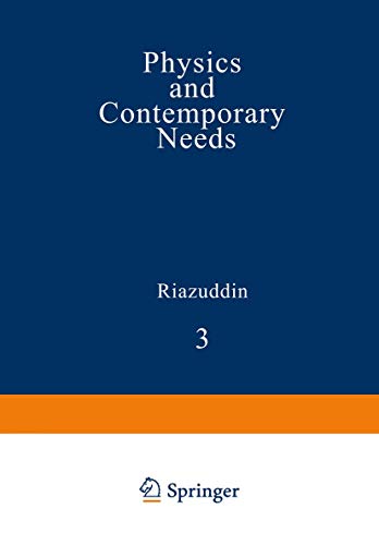 Physics and Contemporary Needs: Volume 3