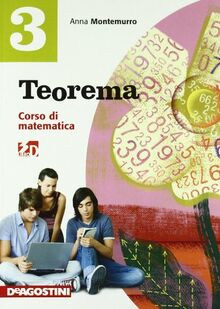 Teorema. Corso di matematica. Con quaderno operativo. Per la Scuola media: 3