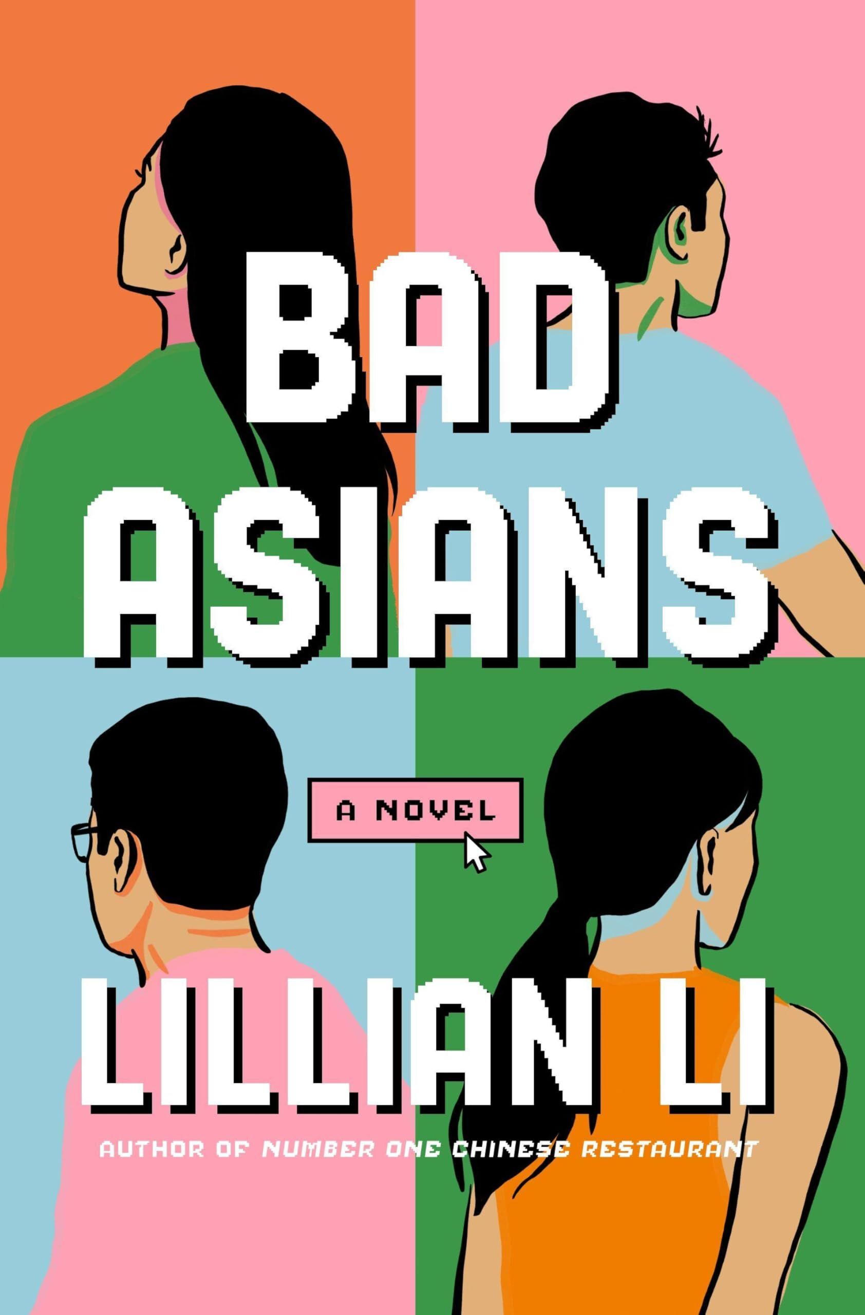 Li, Lillian: Bad Asians