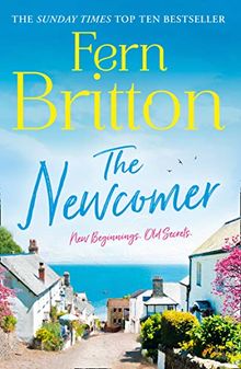 The Newcomer: A Heartwarming, Feel Good Novel Perfect for the Easter Holidays!