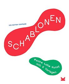 Schablonen. Mache tolle Kunst mit 6 Vorlagen