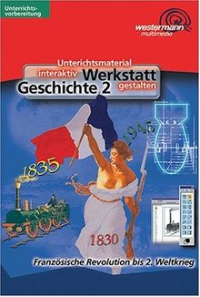 Werkstatt Geschichte - Band 2. Cd-ROM für Windows 95/98/2000/NT. Klassen 5-10.