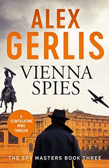 Vienna Spies (Spy Masters, Band 3)