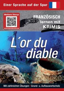 L'or du diable: Sprachen lernen mit Krimis