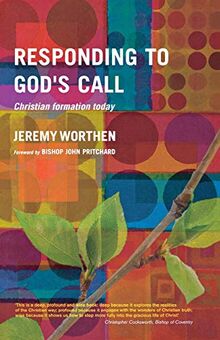 Responding to God's Call: Christian Formation Today