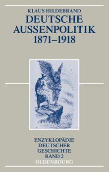 Deutsche Außenpolitik 1871-1918