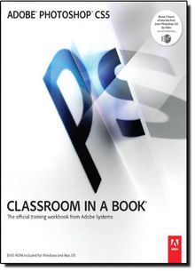 Adobe Photoshop CS5 Classroom in a Book (Classroom in a Book (Adobe)) | Buch | Zustand gut