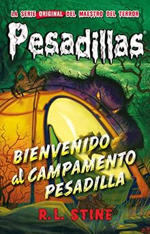 Bienvenido al campamento pesadilla (Pesadillas, Band 24)