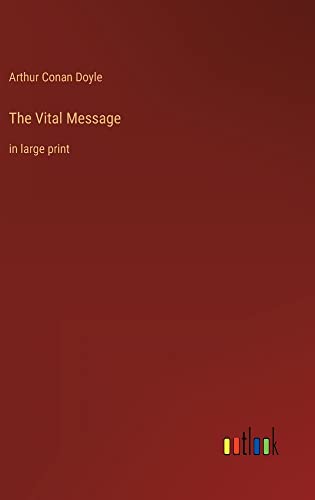 The Vital Message: in large print