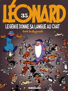 Léonard, Tome 35 : Le génie donne sa langue au chat