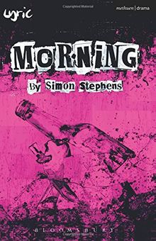 Morning (Methuen Drama Modern Plays)