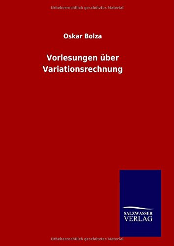 Vorlesungen über Variationsrechnung